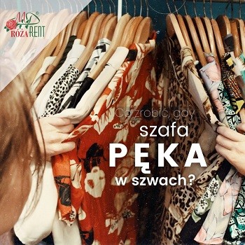 Co robić, gdy szafa pęka w szwach?