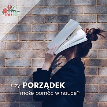 Sposób na sesję: najpierw porządki, potem egzaminy