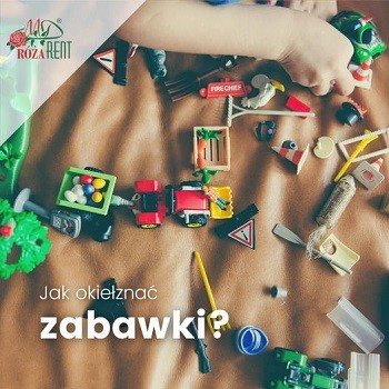 Sposób na dziecięce zabawki
