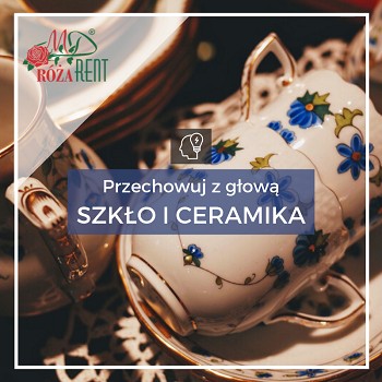 Przechowuj z głową: szkło i ceramika